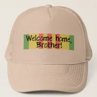 Welcome Home Brother, Vietnam War Vet Trucker Hat