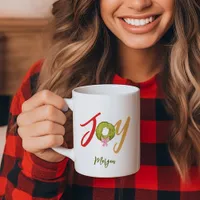 Joy Christmas Whimsical Colorful Holiday Name Coffee Mug