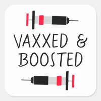 Vaccinated and Boostered, Covid-19  Vax Square Sticker