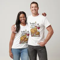 Funny Thankful & Wine - Thanksgiving  T-Shirt