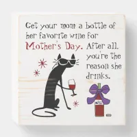 Wine for Mother's Day Wooden Box Sign