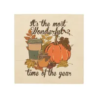 Fall is the most wonderful time of the year  wood wall art