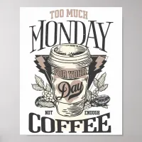 Poster Funny Vintage Typography Coffee Quote