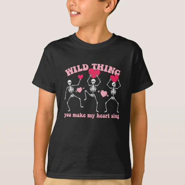 Wild Thing You Make my Heart Sing Groovy Matching T-Shirt