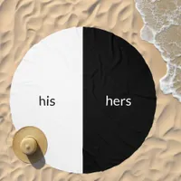 Two Halves His Hers Couple Round Black White Beach Towel