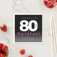 Modern Girly Pink 80 and Awesome Napkins