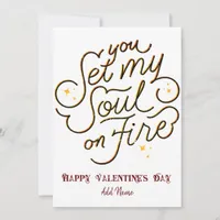 You Set My Soul On Fire Anniversary Valentines Day Holiday Card