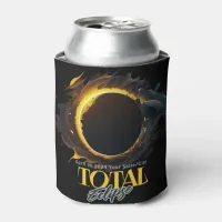 Total Solar Eclipse Gift 2024 Your City State  Can Cooler