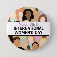 International Women's Day - March 8th  Button