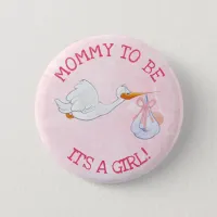 Pink Its a Girl Mom to be Baby Shower Button