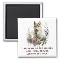 Wolf Quote Magnet