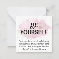 *~* BE YOURSELF AP62 Robert Greene  Flat Note Card