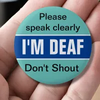 Deaf aware, hearing impaired, deafness, hear less button