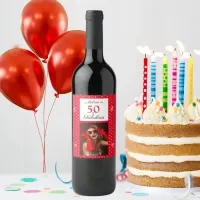 50 & Fabulous Photo Name Red 50th Birthday Red WH Wine Label