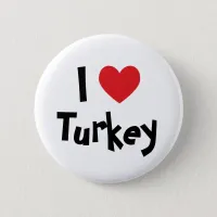 I Love Turkey Pinback Button