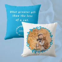 Cat Lover's Photo & Quote Pillow