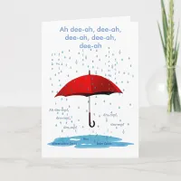 Raining & Singing Alternative Facts Greeting Card