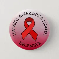 HIV AIDS AWARENESS MONTH DECEMBER BUTTON