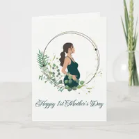 Botanical Happy 1st Mother's Day For Mom To Be Holiday Card