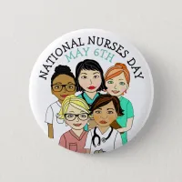 National Nurses Day May 6th Button