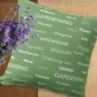 Gardening Words Gardeners Green Garden Lovers Throw Pillow