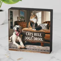 Humorous Phrase 'Cats Rule, Dogs Drool' Wooden Box Sign