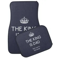 The King is Dad ID179 Car Mat