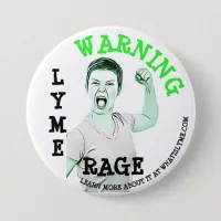 Lyme Disease, "Lyme Rage" Button