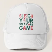 Sleigh Your Self Care Game Christmas Wellness Trucker Hat