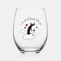 I'm On Cloud Wine Love Wine Quote Stemless Wine Glass