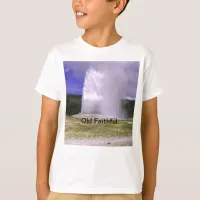 Old Faithful in Yellowstone National Park T-Shirt