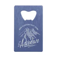 Up For Adventure Mountains White ID358 Credit Card Bottle Opener