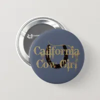 Rustic California Cowgirl Button