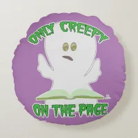 Only Creepy on Page Horror Funny Ghost Writer Round Pillow