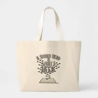 I Need A Spooky Read Epic Reader Slogan Large Tote Bag