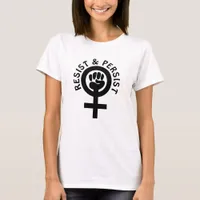 Resist and Persist Women's Equality Shirt