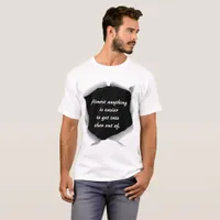 Easy Slogan Quote Murphy's law T-Shirt