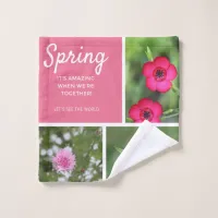 Spring - It's amazing when we're together! Wash Cloth