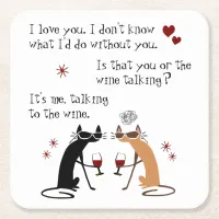 Talking to the Wine Cat Funny Square Paper Coaster