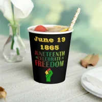 Juneteenth Celebrate Freedom Solidarity 1865 Paper Cups