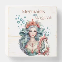 Mermaids are Magical Wood Box Sign