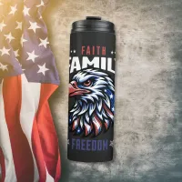 Faith Family Freedom  Thermal Tumbler