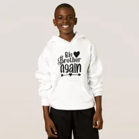 Big Brother Again - Brother Hoodie