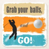 Funny Golf Grab Your Balls ID963 Square Paper Coaster