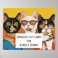 The Childless Cat Ladies For Kamala Poster