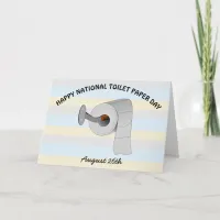 Happy National Toilet Paper Day Funny Holidays Card