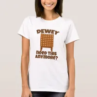 Dewey Need This Cheeky Library Cartoon T-Shirt