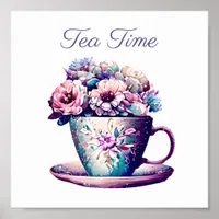 Tea Time | Pretty Vintage Tea Cup full of Flowers Poster