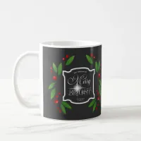 Merry Berry Bright Christmas Swag ID591 Coffee Mug
