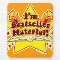 I am bestseller material! mousepad